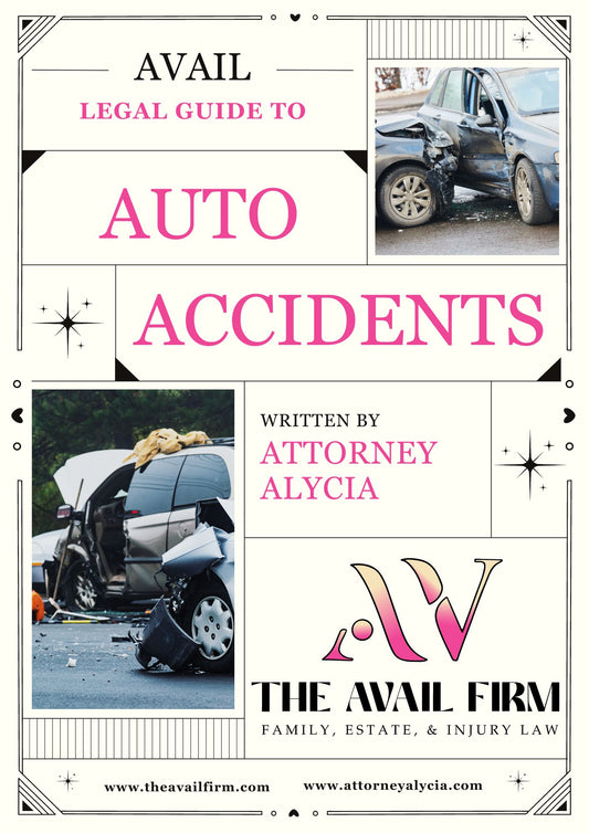 The AVAIL Legal Guide to Auto Accidents